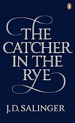 The Catcher in the Rye The Catcher in the Rye