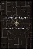 House of Leaves House of Leaves