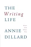 The Writing Life The Writing Life