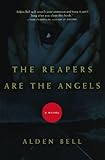 The Reapers Are the Angels The Reapers Are the Angels