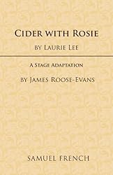 Cider With Rosie (The Autobiographical Trilogy) Cider With Rosie (The Autobiographical Trilogy)