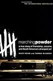 Marching Powder Marching Powder