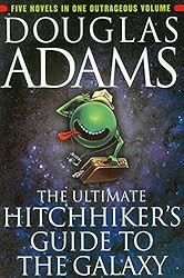 The Ultimate Hitchhiker's Guide to the Galaxy The Ultimate Hitchhiker's Guide to the Galaxy