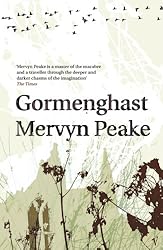 Gormenghast Gormenghast