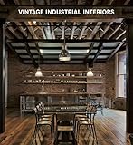 Vintage Industrial Interiors Vintage Industrial Interiors
