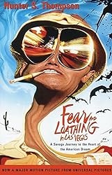Fear and Loathing in Las Vegas: A Savage Journey to the Heart of the American Dream (Modern Library) Fear and Loathing in Las Vegas: A Savage Journey to the Heart of the American Dream (Modern Library)