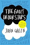 The Fault in Our Stars The Fault in Our Stars