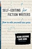 Self-editing for fiction writers Self-editing for fiction writers