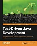 Test-Driven Java Development Test-Driven Java Development
