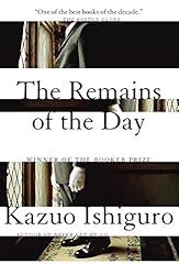 The Remains of the Day: Booker Prize Winner 1989 The Remains of the Day: Booker Prize Winner 1989