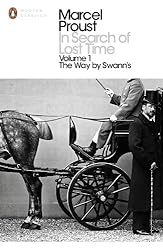 Modern Classics in Search of Lost Time #1 Way By Swanns (Penguin Modern Classics) Modern Classics in Search of Lost Time #1 Way By Swanns (Penguin Modern Classics)