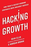 Hacking Growth Hacking Growth