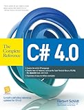 C# 4.0 The Complete Reference C# 4.0 The Complete Reference
