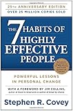 The 7 habits of highly effective people The 7 habits of highly effective people
