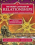 The Secret Language of Relationships The Secret Language of Relationships