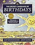 The Secret Language of Birthdays The Secret Language of Birthdays