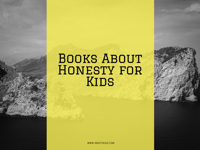 10 Interesting Books That Will Teach Kids About Honesty