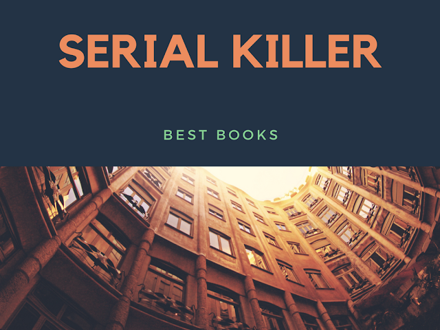 Good Serial Killer Book for Crime Book Lovers Good Serial Killer Book for Crime Book Lovers
